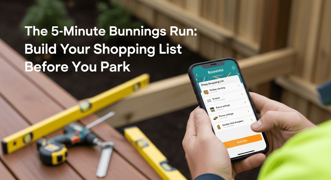 The 5-Minute Bunnings Run: Master Your Material List