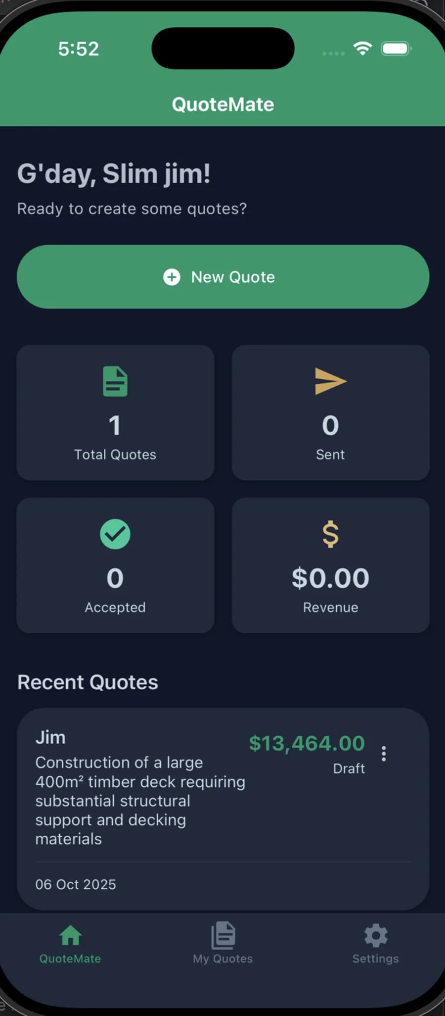 QuoteMate app home screen showing quote stats and a recent quote